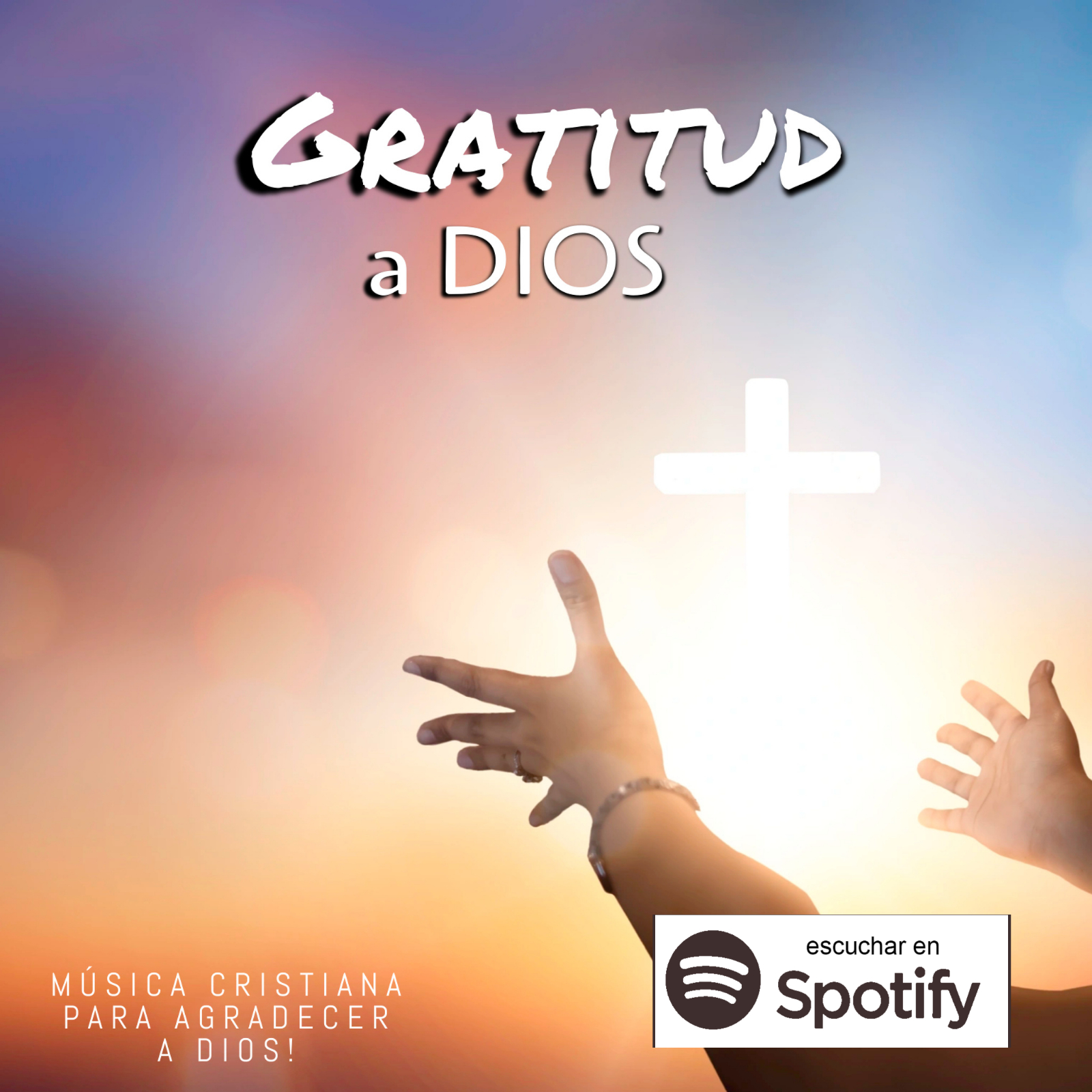 Música Cristiana para Agradecer a Dios 